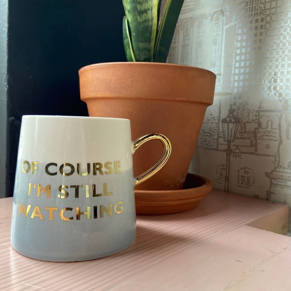 Of Course I’m Still Watching Ceramic Remembrance Mug - Picture 2 of 5
